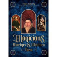 Карти Таро Мучеників, Магів та Безумців - Magicians, Martyrs and Madmen Tarot